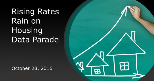 Rising Rates Rain on Housing Data Parade
