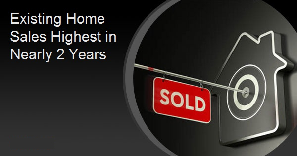Existing Home Sales Highest in Nearly 2 Years